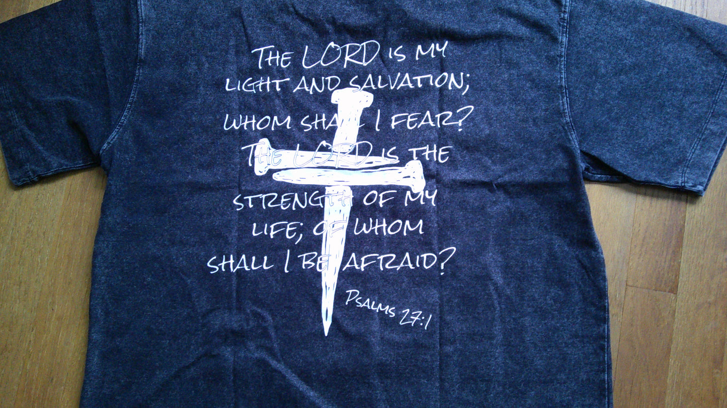 "Who Shall I Be Afraid" heavyweight tee